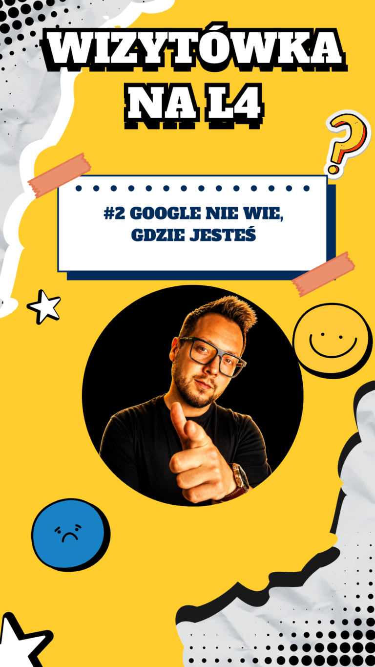 Audyt wizytówki Google firmy lokalnej z serii Wizytówka na L4